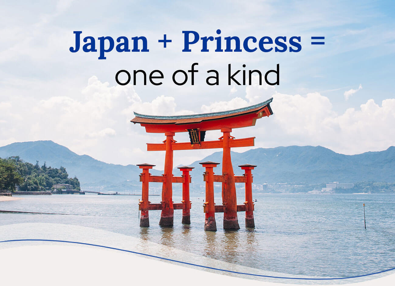Torii Gate - Your clients will love Japan with Princess